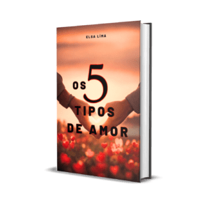 O 5 Tipos de Amor