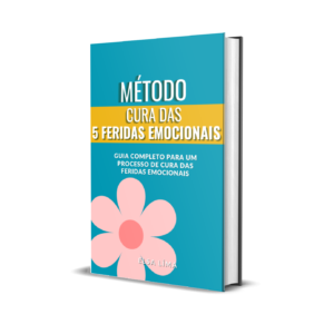 Cura 5 feridade Emocionais